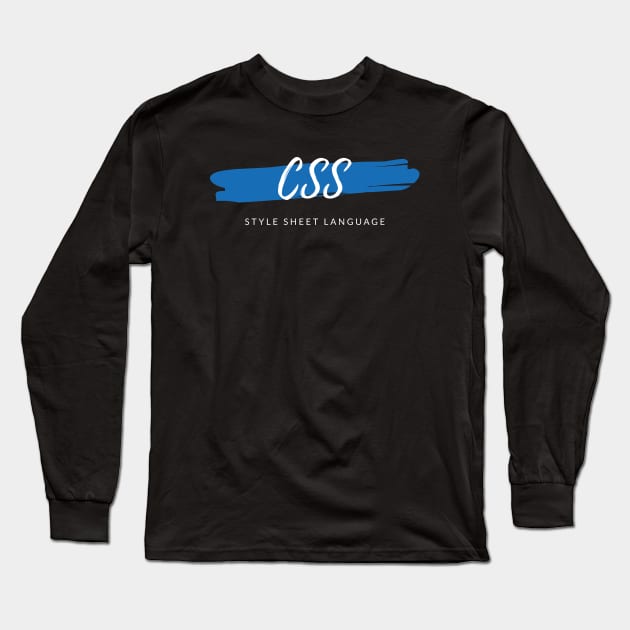 CSS Style Sheet Language Paint Smear Long Sleeve T-Shirt by codewearIO